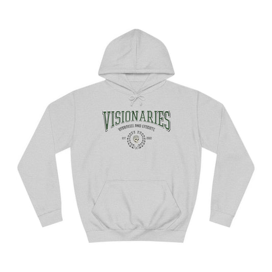 Visualize and Execute (VISIONARIES ) - Hoodie